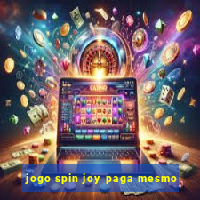 jogo spin joy paga mesmo